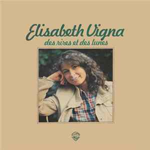Elisabeth Vigna - Des Rires Et Des Lunes FLAC