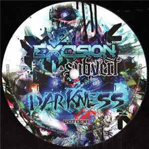 Excision & Subvert - Rude Symphony / Darkness FLAC