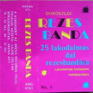 Rezesbanda Zenekar - 25 Lakodalmas Dal Rezesbandára FLAC