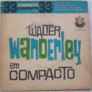 Walter Wanderley - Walter Wanderley Em Compacto FLAC