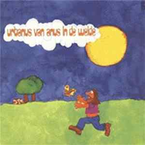 Urbanus Van Anus - In De Weide / Op De Vijver FLAC