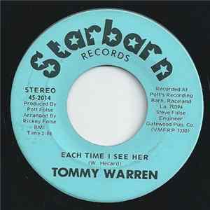 Tommy Warren - Each Time I See Her / All By Myself - I'm Gonna Be A Wheel Someday FLAC