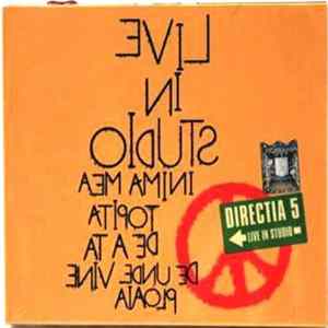 Direcția 5 - Live In Studio FLAC