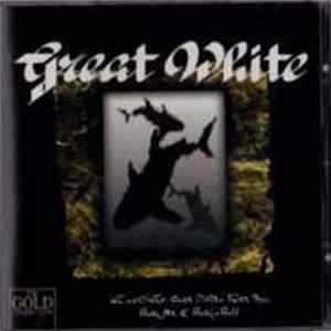 Great White - The Gold Collection FLAC