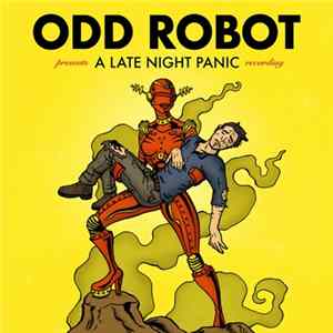 Odd Robot - A Late Night Panic FLAC