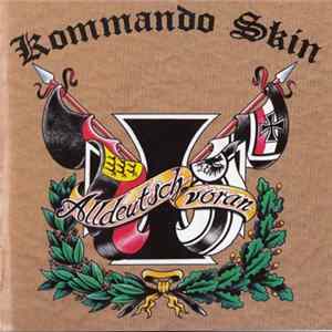 Kommando Skin - Alldeutsch Voran FLAC