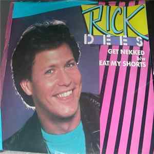 Rick Dees - Get Nekked FLAC