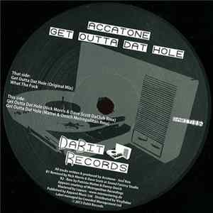 Accatone - Get Outta Dat Hole FLAC