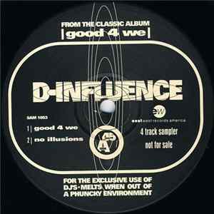 D-Influence - Good 4 We (Album Sampler) FLAC
