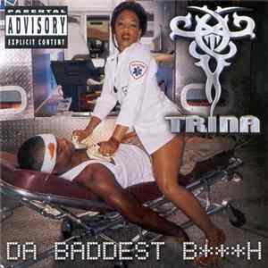Trina - Da Baddest Bitch FLAC