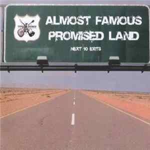 Almost Famous - Promised Land FLAC