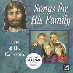 Evie & The Karlssons - Songs For His Family FLAC