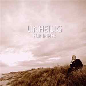 Unheilig - Für Immer FLAC