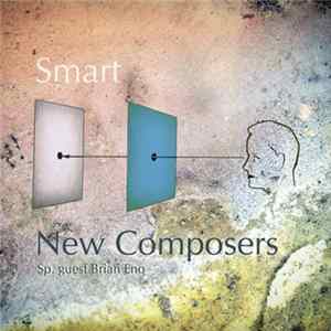 New Composers Sp. Guest Brian Eno - Smart FLAC