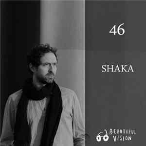 Shaka - Beautiful Vision Podcast 046 FLAC