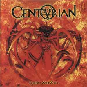 Centurian - Liber ZarZax FLAC