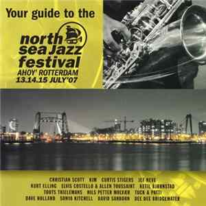 Various - Your Guide To The North Sea Jazz Festival 2007 FLAC