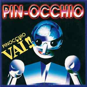 Pin-Occhio - Pinocchio Vaï !! FLAC