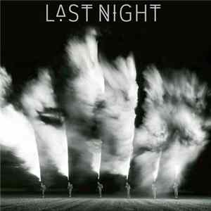 Last Night - Friendly Fires FLAC