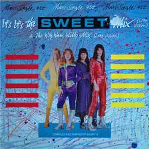 Sweet - It's It's The Sweet Mix FLAC