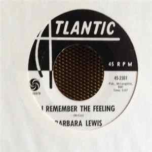 Barbara Lewis - Baby What Do You Want Me To Do / I Remember The Feeling FLAC