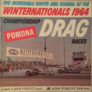 No Artist - Winternationals 1964 Championship Drag Races Pomona FLAC