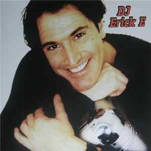 DJ Erick E - DJ Erick E FLAC