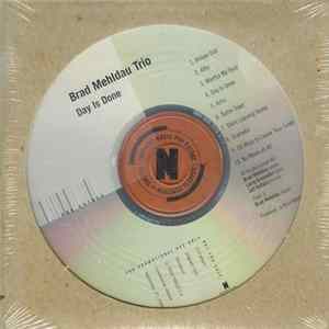 Brad Mehldau Trio - Day Is Done FLAC