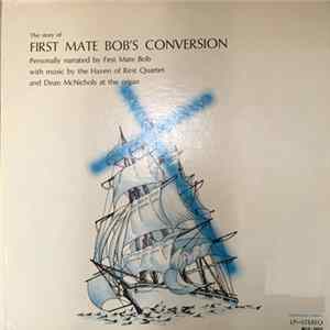 First Mate Bob - The Story Of First Mate Bob's Conversion FLAC