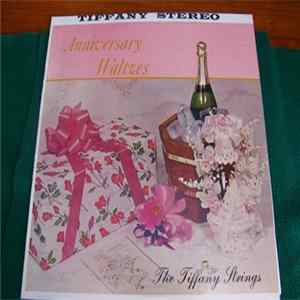 The Tiffany Strings - Anniversary Waltzes FLAC