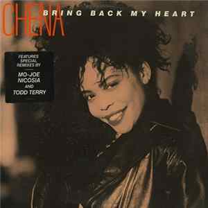 Chena - Bring Back My Heart FLAC