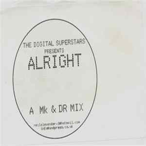 The Digital Superstars - Alright FLAC