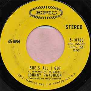 Johnny Paycheck - She's All I Got / You Touched My Life FLAC