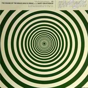 Fafa Monteco Presents The Sound Of The Beach aka DJ Manu+ - Happy Devotion EP FLAC