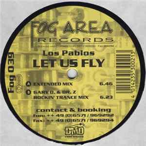 Los Pablos - Let Us Fly FLAC