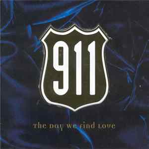 911 - The Day We Find Love FLAC