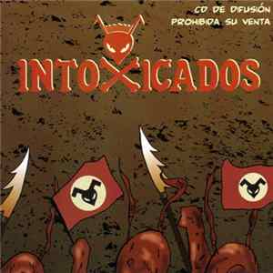 Intoxicados - Fuego FLAC