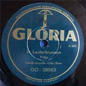 Ländlerkapelle Gebr. Born - In Lauterbrunnen / Gruss Aus München FLAC