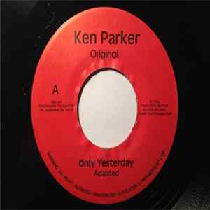 Ken Parker - Only Yesterday / I Can't Hide FLAC