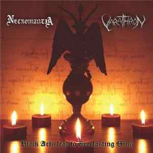 Necromantia / Varathron - Black Arts Lead To Everlasting Sins FLAC