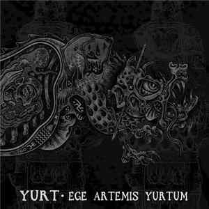 Yurt - Ege Artemis Yurtum FLAC