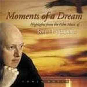 Søren Hyldgaard - Moments Of A Dream "Highlights From The Film Music Of Søren Hyldgaard" FLAC