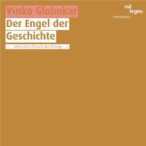 Vinko Globokar - Der Engel Der Geschichte FLAC