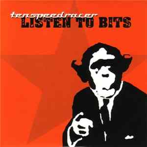 Ten Speed Racer - Listen To Bits FLAC