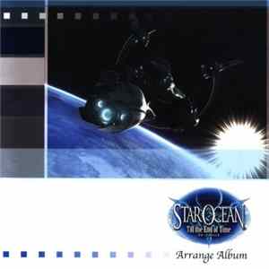 Motoi Sakuraba, Mio Sakuraba - STAR OCEAN Till the End of Time Arrange Album FLAC