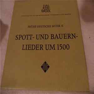 Andrea von Ramm, Sterling Jones , Thomas Binkley, Karl-Heinz Klein, Don Smithers - Spott- und Bauernlieder um 1500 FLAC