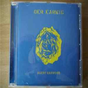 Der Earwig - Agent Earwork FLAC