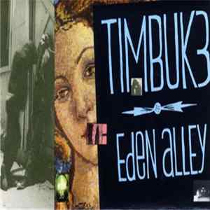 Timbuk 3 - Eden Alley FLAC