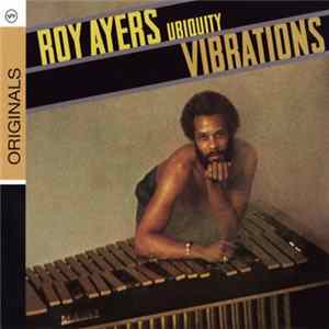 Roy Ayers Ubiquity - Vibrations FLAC