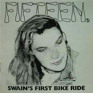 Fifteen - Swain's First Bike Ride FLAC